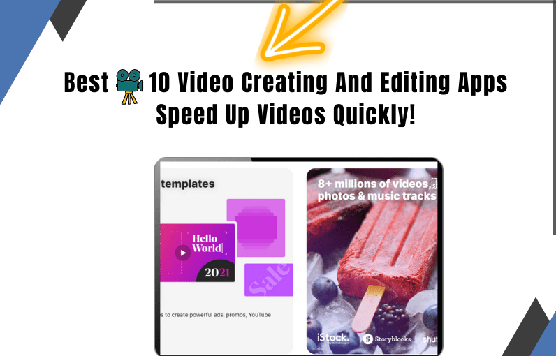 best video creating and editing apps